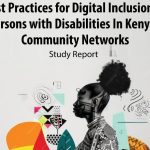 The cover page of the Best Practices For Digital Inclusion of People With Disability In Kenyan Community Networks study report